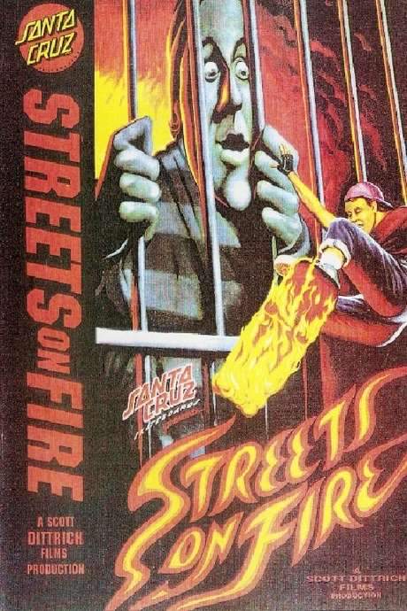 Santa Cruz Skateboards - Streets On Fire